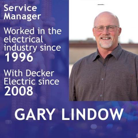 Service Manager Gary Lindlow with profile information of his electrical experience with Decker Electric